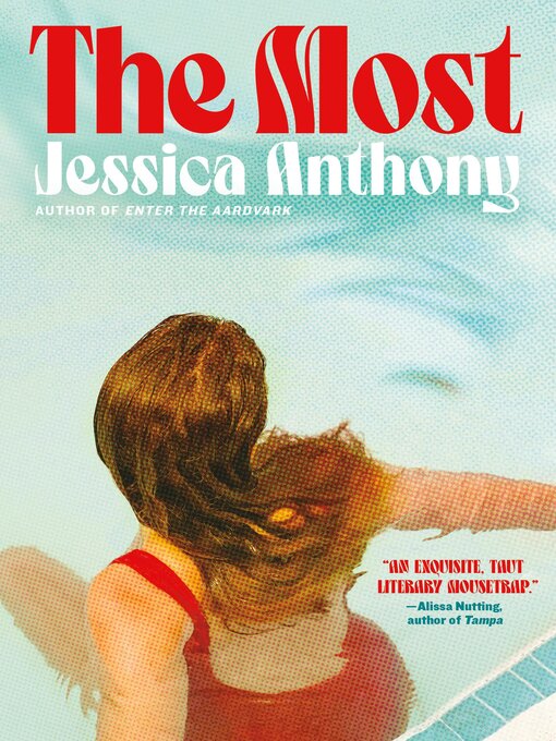 Title details for The Most by Jessica Anthony - Wait list